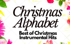 Christmas Alphabet - Best Of Christmas Instrumental Hits - Youtube pertaining to Christmas Alphabet Instrumental