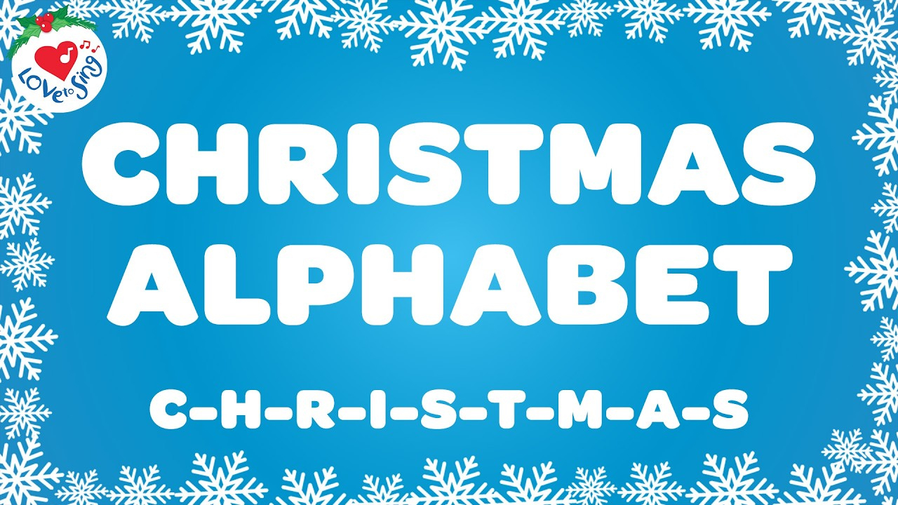 Christmas Alphabet Christmas Karaoke 🎅🎤 Instrumental Christmas Song With Lyrics 🎄 throughout The Christmas Alphabet Song Lyrics