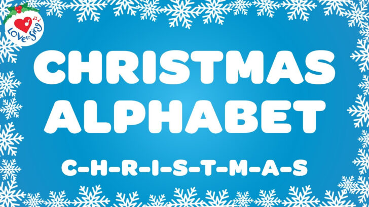 Lyrics to Christmas Alphabet