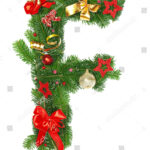 Christmas Alphabet Letter F Stock Photo 63657355 | Shutterstock Intended For Christmas Alphabet Letter F