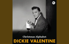 Christmas Alphabet (Remastered) for Christmas Alphabet Song Dickie Valentine