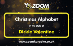 Dickie Valentine - Christmas Alphabet - Karaoke Version From Zoom Karaoke throughout Christmas Alphabet Karaoke