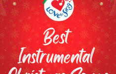 Love To Sing - Best Instrumental Christmas Songs: Songtexte Und for Christmas Alphabet Instrumental