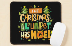 The Christmas Alphabet Has Noel - Christmas Pun" Art Board Print in The Christmas Alphabet Has Noel